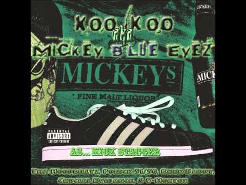 Koo Koo aka Mickey Blue Eyez - I Leave With No Regrets