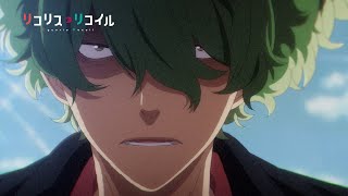 [情報] Lycoris Recoil 11 預告