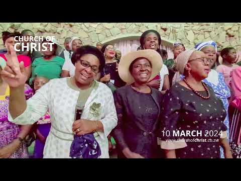 Hoyo mushandiri waShe - church of Christ Zimbabwe