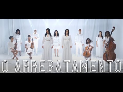 O Arrebatamento - Tâmera e Priscila (Video Oficial)