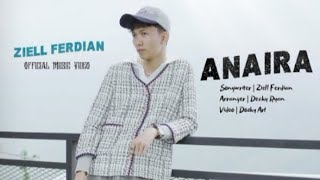 Download lagu lirik lagu ANAIRA ZIELL FERDIAN  mp3