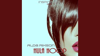 Hula Hoop (Remixed)