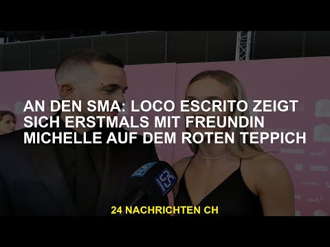 Bei SMA: Loco Escrito hat mit Freundin Michelle den ersten Auftritt auf dem roten Teppich