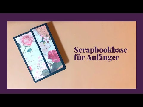 Absolute Anfänger Tutorial Scrapbookbase