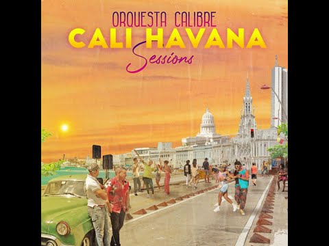 Calibre Presente - Orquesta Calibre
