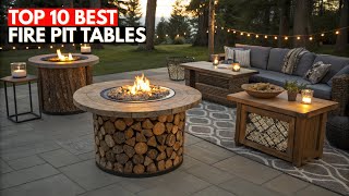 Top 10 Best Fire Pit Tables to Buy in 2026 | Outdoor Heating & Patio Fire Tables