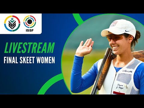 Livestream - Skeet Women Final - ISSF World Cup Shotgun, Lonato 2025