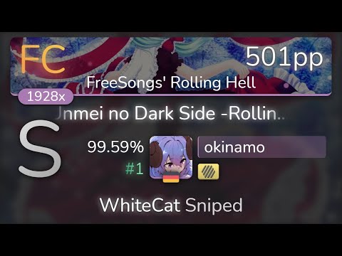 okinamo | Kanpyohgo - Unmei no Dark Side -Rolling Gothic mix [FreeSongs'] +HD 99.59% {#1 501pp FC}