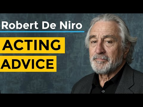 Robert De Niro Acting Advice