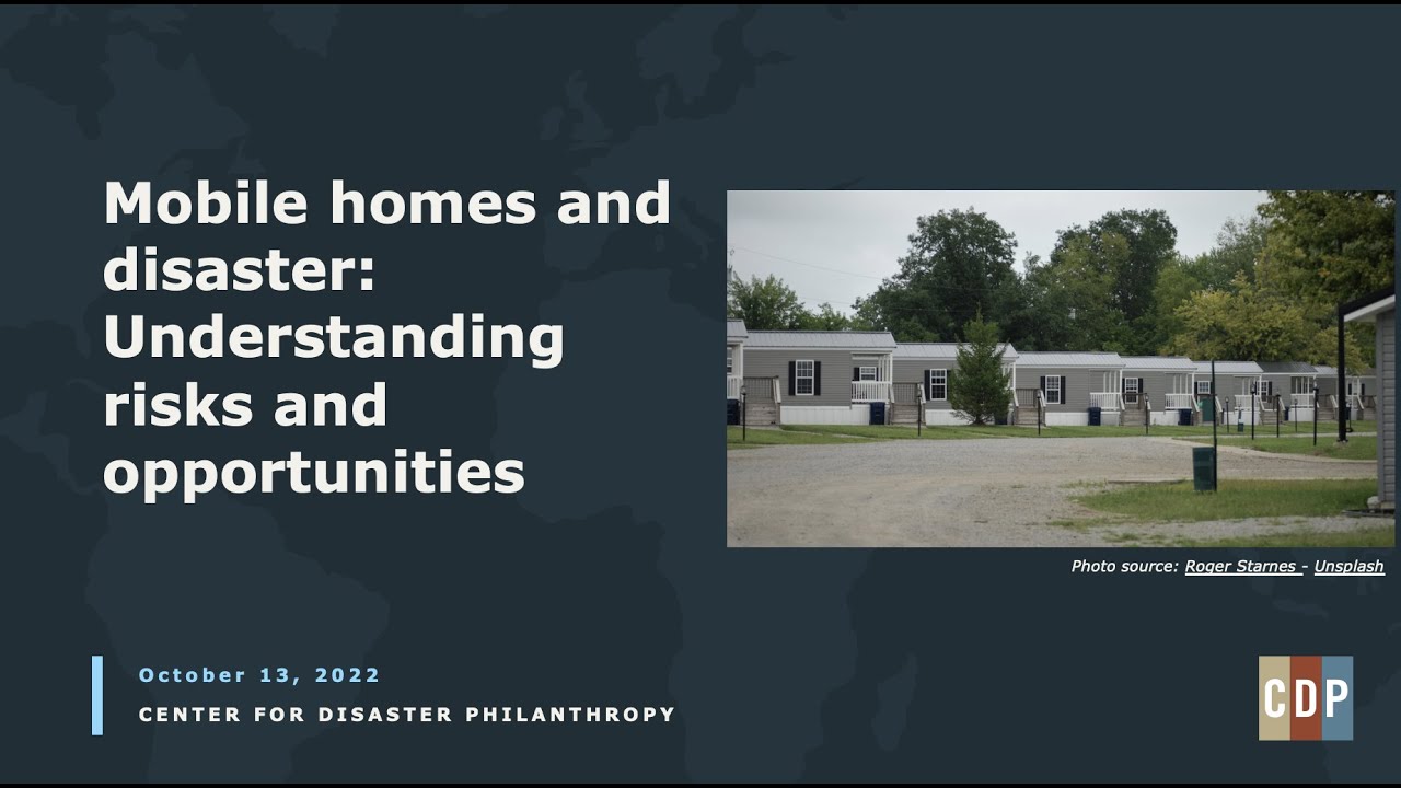 Mobile homes and disaster: Understanding risks and opportunities