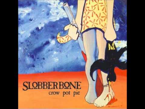 Slobberbone - I Can Tell Your Love Is Waning