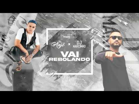DJ M@RCINHO MPC Ft. MC ANJO - VAI REBOLANDO ((RMX ))