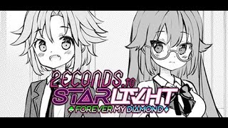 2ECONDS TO STARLIVHT Forever My Diamond | Playthrough #1 | Gameplay