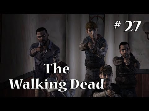 The Walking Dead - #27 Letzter Widerstand | Let's Play The Walking Dead