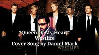 Download lagu Westlife - Queen Of My Heart - Cover Song With Lyric Video By Daniel Mark - Westlife Songs mp3 Download lagu Westlife - Queen Of My Heart - Cover Song With Lyric Video By Daniel Mark - Westlife Songs mp3