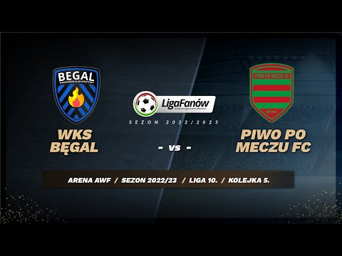 WKS Bęgal - Piwo Po Meczu FC (Sezon 2022/23)