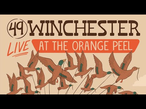 49 Winchester w/ Nicholas Jamerson LIVE @ The Orange Peel 6-3-2021