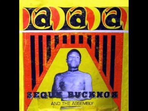 Segun Bucknor And The Assembly - You Killin' Me