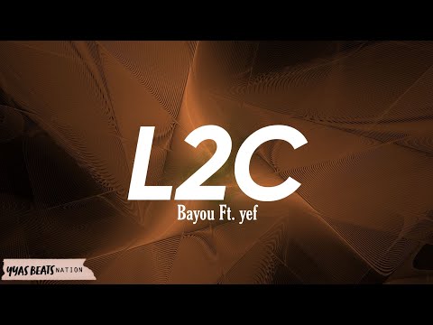 Bayou Ft. yef - L2C (BassBoosted)