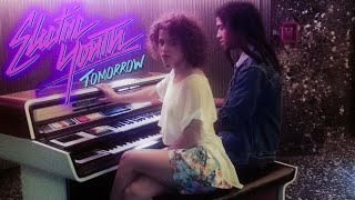 Video thumbnail of "ELECTRIC YOUTH ⭐ Tomorrow"