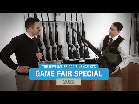SAUER GAME FAIR SPECIAL 2022 — The New Sauer 404 Silence XTC