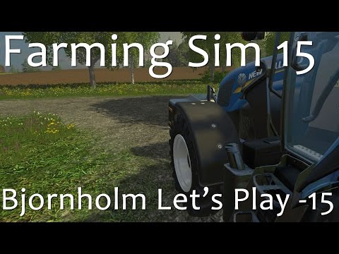 Bjornholm Walkthrough 15 - Farming Simulator 15
