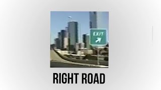 Right Road Music Video