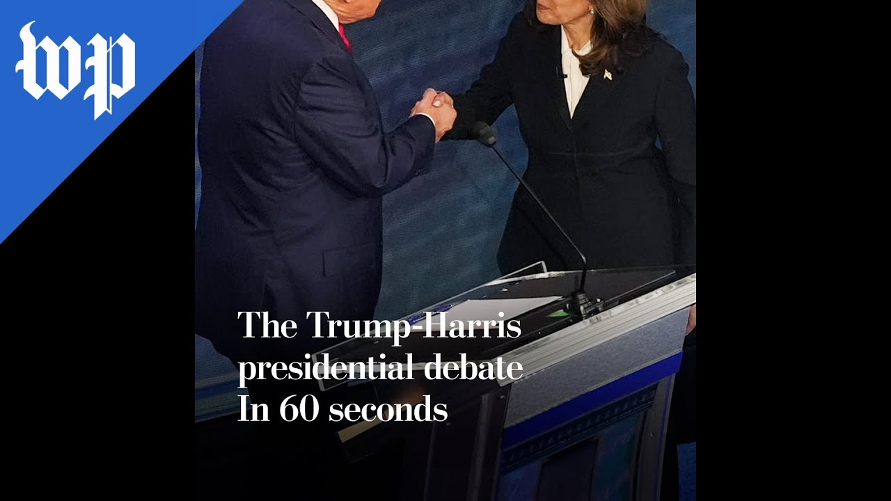 The Trump-Harris presidential debate in 60 seconds