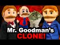 SML Movie Mr Goodman S Clone