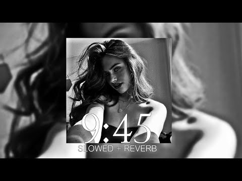 9:45 | ( SLOWED + REVERB ) | PRABH | @DARKVIBES18 @prabhmusicc