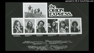 Orion Express - Gotta Get The First Plane Home [1975 Country Rock US]