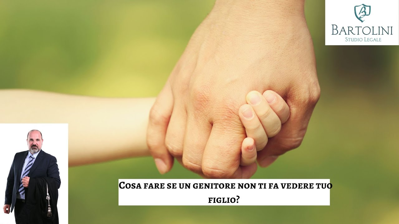 Cosa fare se un genitore non ti fa vedere tuo figlio?