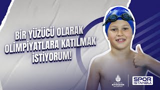 Bir Yüzücü Olarak Olimpiyatlara Katılmak İstiyorum!