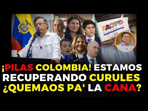 🔴¡PILAS! PETRO ESTÁ RECUPERANDO CURULES🔴¿QUEMAOS PARA LA CÁRCEL? Noticias