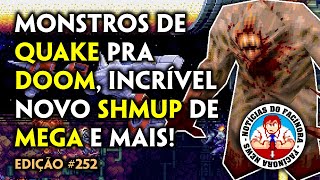 [NO ENGLISH SUBTITLES] Classic QUAKE monsters for DOOM classic and more - Facínora's News 252