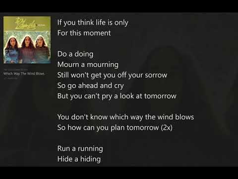 Which Way the Wind Blows (with Lyrics) The 2nd Chapter of Acts/*With Footnotes