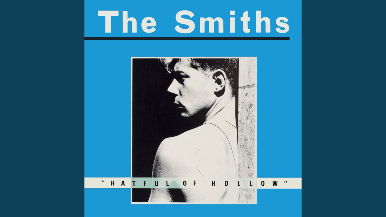 The Smiths - Hatful Of Hollow • CIB trailer