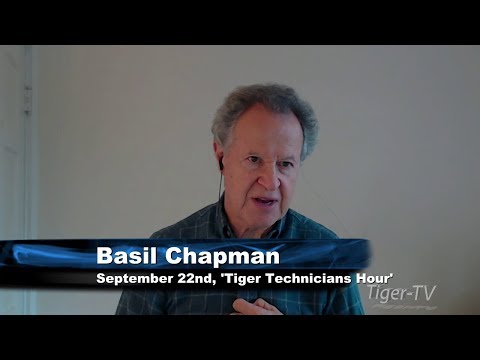 September 22nd Tiger Technicians Hour with Basil Chapman on TFNN - 2017