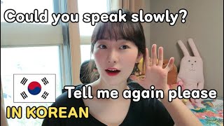 [learning korean] Could you speak slowly? Tell me again please? in korean (+ Mianhae & Ppali Ppali)