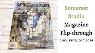 Somerset Studio Magazine Flip Through - Aug - Oct 2025 Issue