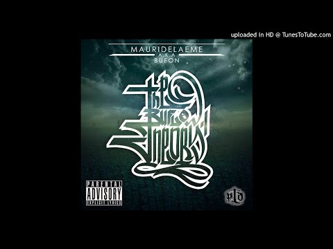 MAURI DEL AEME A.K.A BUFLOW 10 -  Por que Seguimos - (Feat. Nata Lee)
