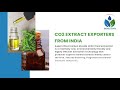 Co2 Extract Exporters From India Natura Vitalis Industries