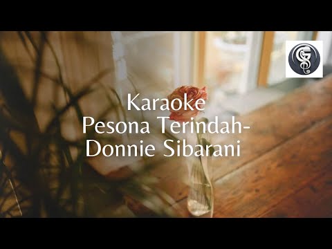 Pesona Terindah - Donnie Sibarani ( Piano Karaoke )