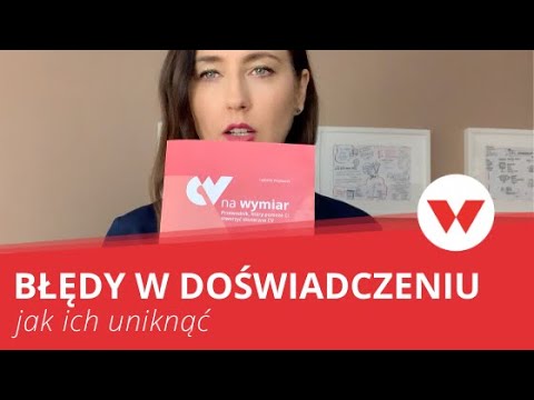 Co wpisać w doświadczenie zawodowe w cv, a czego nie