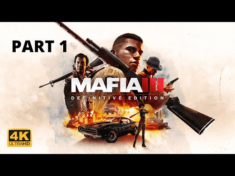 Mafia III Definitive Edition Gameplay Walkthrough Part 1 PC 4K Ultra Max Settings 60fps