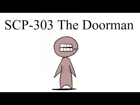Oversimplified SCP Chapter 19 - "SCP-303 The Doorman"