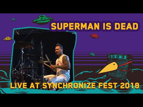 Superman Is Dead LIVE @ Synchronize Fest 2018