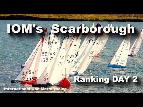 IOM Ranking Event Scarborough Day 2 - International One Metre