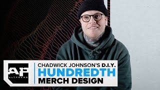 “I Hate Opening Photoshop”—Chadwick Johnson on Hundredth’s D.I.Y. approach to making merch