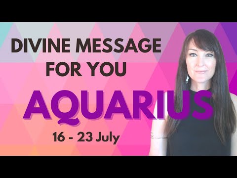 ZODIAC AQUARIUS ASTROLOGY FORECAST - Your horoscope for the week carries a divine message!